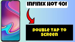 Double tap to screen infinix Hot 40i  How to apply double tap option to screen [upl. by Emmett]