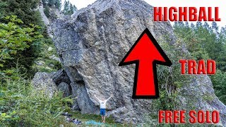 Free Solo Trad Or Highball [upl. by Ecineg982]