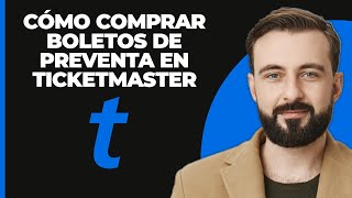 Cómo comprar entradas en preventa en Ticketmaster [upl. by Statis]