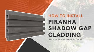 How to Install Slatted Composite Cladding Horizontal Installation  The Piranha Shadow Gap Range [upl. by Berti]