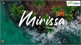 Discover Mirissa Sri Lanka  Ultimate Travel Guide  World Holiday Vibes [upl. by Halehs]