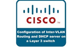 CCNALAB No 14 Configuration of InterVLAN routing and DHCP server on Layer 3 switch [upl. by Akyssej115]