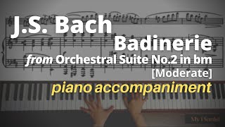 Bach  Badinerie from Orchestral Suite No2 in b minor Piano Accompaniment Moderate [upl. by Rimas]