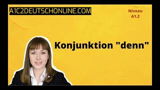 06 Konjunktion quotDennquot  Konjunktionen Übungen  Grammatiktrainer [upl. by Asserrac]