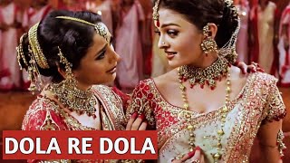 Dola Re Dola  Full Song  Devdas  Madhuri Dixit Aishwarya Rai Bachchan Shah Rukh Khan [upl. by Borek]