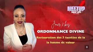 Ordonnance divine  Jours 2 bis  CONFERENCE DES FEMMES [upl. by Aramas744]