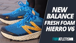 New Balance Fresh Foam Hierro v6 REVIEW [upl. by Beaston]