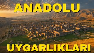 Anadolu Uygarlıkları  Medeniyetleri [upl. by Hills]