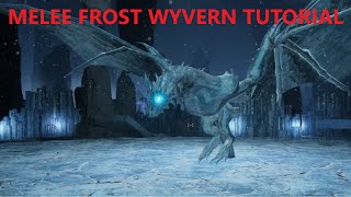 MELEE FROST WYVERN TUTORIAL  Dark and Darker [upl. by Einaled]