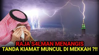 ASTAGHFIRULLAH❗️TANDA KIAMAT MENGERIKAN TELAH MUNCUL DI MEKAH [upl. by Davide]