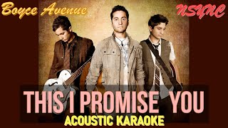 This I Promise You NSYNC Acoustic Karaoke Boyce Avenue Cover [upl. by Bale]