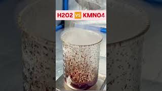 H2O2 and KMnO4 reaction🧪🔎🔥💥 Chemistry science reactions chemistryreactions keşfet [upl. by Lucille210]