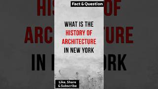 The history of architecture in New York factshorts factsvideo [upl. by Mieka]