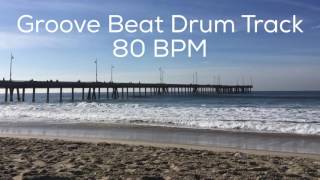 Groove Beat Drum Track 80 BPM [upl. by Frey]