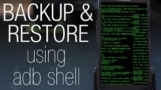 Full Tutorial how to backup or restore any Android phone with adb shell [upl. by Anavlis975]