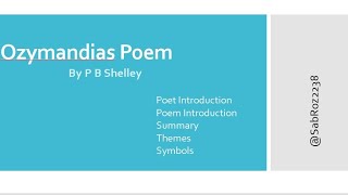 Ozymandias Poem By P B Shelley  Shelley Introduction Poem Introduction Summary Themes amp Symbols [upl. by Uhthna]