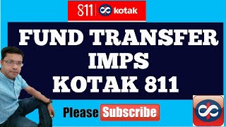 How to fund transfer through imps  kotak 811 mobile banking [upl. by Ssenav]