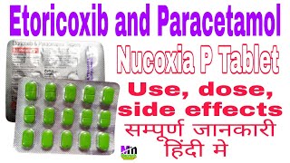 Nucoxia P Tablet uses in Hindi  Nucoxia P Tablet  Etoricoxib amp Paracetamol Tablets  Nucoxia  P [upl. by Stewardson]