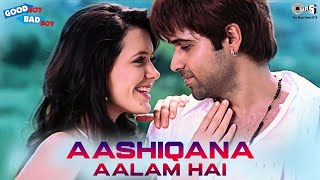 Aashiqana Aalam Hai  Good Boy Bad Boy  Himesh Reshammiya Vinit Alka Yagnik Sunidhi Chauhan [upl. by Edlihtam]