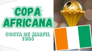 COPA AFRICANA COSTA DE MARFIL 1984 [upl. by Kyl]