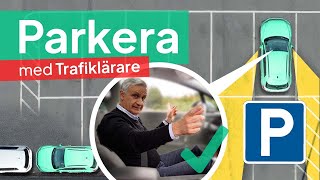 Trafiklärare Visar Hur Du Parkerar Fickparkering amp Parkeringsrutor [upl. by Correna]