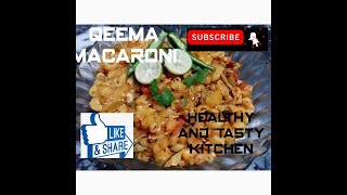 Qeema macaroni recipe Quick and easy tomake [upl. by Biagio]