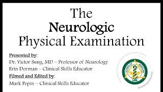 The Neurologic Physical Examination [upl. by Shellie]