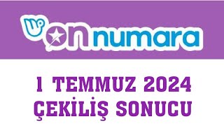 On Numara Çekiliş Sonuçları 1 Temmuz 2024 [upl. by Eletnahs385]