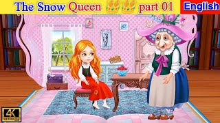 The Snow Queen 👑👑 English Fairy Tales  Stories For Teenagers fairytalesinEnglish45 [upl. by Richer183]