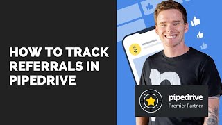 How to track referrals in Pipedrive [upl. by Martha961]