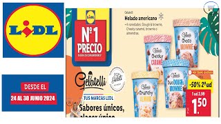 Catálogo LIDL 24 junio 2024  Folleto LIDL del 24 de junio 2024  Ofertas LIDL Próxima [upl. by Nylinnej]