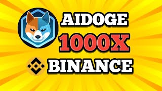 🎊GRAND NEWS🎊 AIDOGE COIN PRICE PREDICTION 2025  BINANCE LISTING  1000X POTENTIAL [upl. by Dumas]