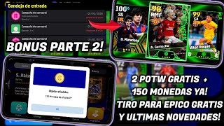 🚨REGALAN 3 POTW  1 EPICO SOBRE GRATIS  150 MONEDAS Y RONDA 2 CARNAVAL BRAZIL 🔥 EFOOTBALL 24 [upl. by Attezi]