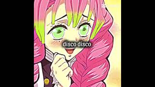 I say disco demon slayer [upl. by Brewer727]