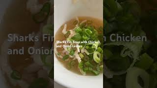 Sharks Fin Soup with Chicken and Onion Leaves [upl. by Vernita]