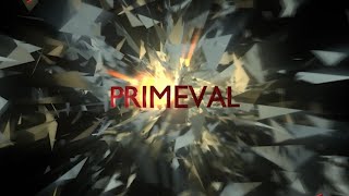 PRIMEVAL Series 6  Official Title  Intro [upl. by Aytac]