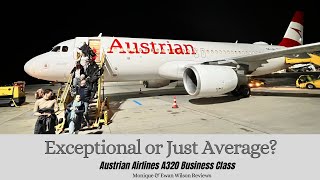 Exceptional or Just Average Austrian Airlines A320 Business Class Review Arctic Circle to Vienna [upl. by Ybhsa]