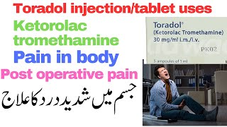 Intensive painjisam mai dardtoradol injection uses in urdu and hinditoradol injectionbody pain [upl. by Aira]