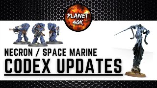 Warhammer 40k NECRON  SPACE MARINE Errata amp Codex Updates  9th Edition [upl. by Mikkel]