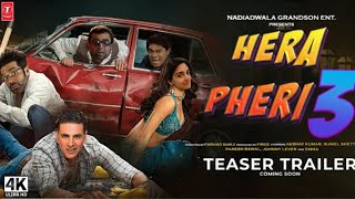 Hera Pheri 3 Teaser 2024  Akshay Kumar Paresh Rawal Suniel Shetty Bhushan Kumar [upl. by Nnaihs]