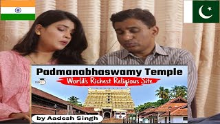 Padmanabhaswamy Temple Worlds Richest Religious Site Historical amp Geographical Facts  Pak Reacts [upl. by Nylyahs]