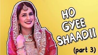 SHADI COURSE PART 3  RUKHSATI KAY SHASHKAY  Sanas Bucket [upl. by Timmy]