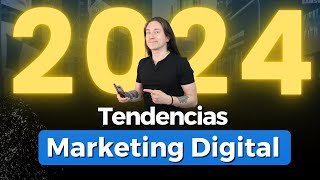 Tendencias Marketing Digital 2024 🤖 [upl. by Andrus608]