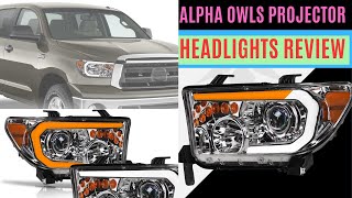 quotAlpha Owls Projector Headlights Review  20072013 Toyota Tundra amp 20082017 Sequoiaquot [upl. by Lathrop967]