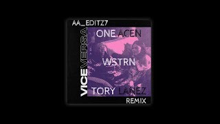 One Acen  Vice Versa ft WSTRN amp Tory Lanez [upl. by Eerok119]