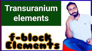 Transuranium elements  what is Transuranium elements  Actinides [upl. by Julian]