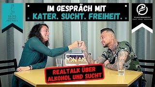 Unsere Abhängigkeit  Eskapaden  Rausch Storys  Umgang mit Alkohol mit KaterSuchtFreiheit [upl. by Nyvlem]