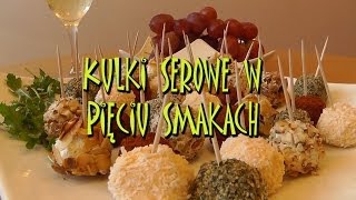 Kulki serowe w pięciu smakach  Smakkujawpl HD [upl. by Ellertal]