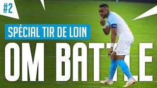 Payet Thauvin Gustavo les meilleurs tirs de loin l OM Battle 2 [upl. by Frankhouse]