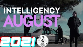 INTELLIGENCY  AUGUST Remix 2021 Music Bass [upl. by Jammal]